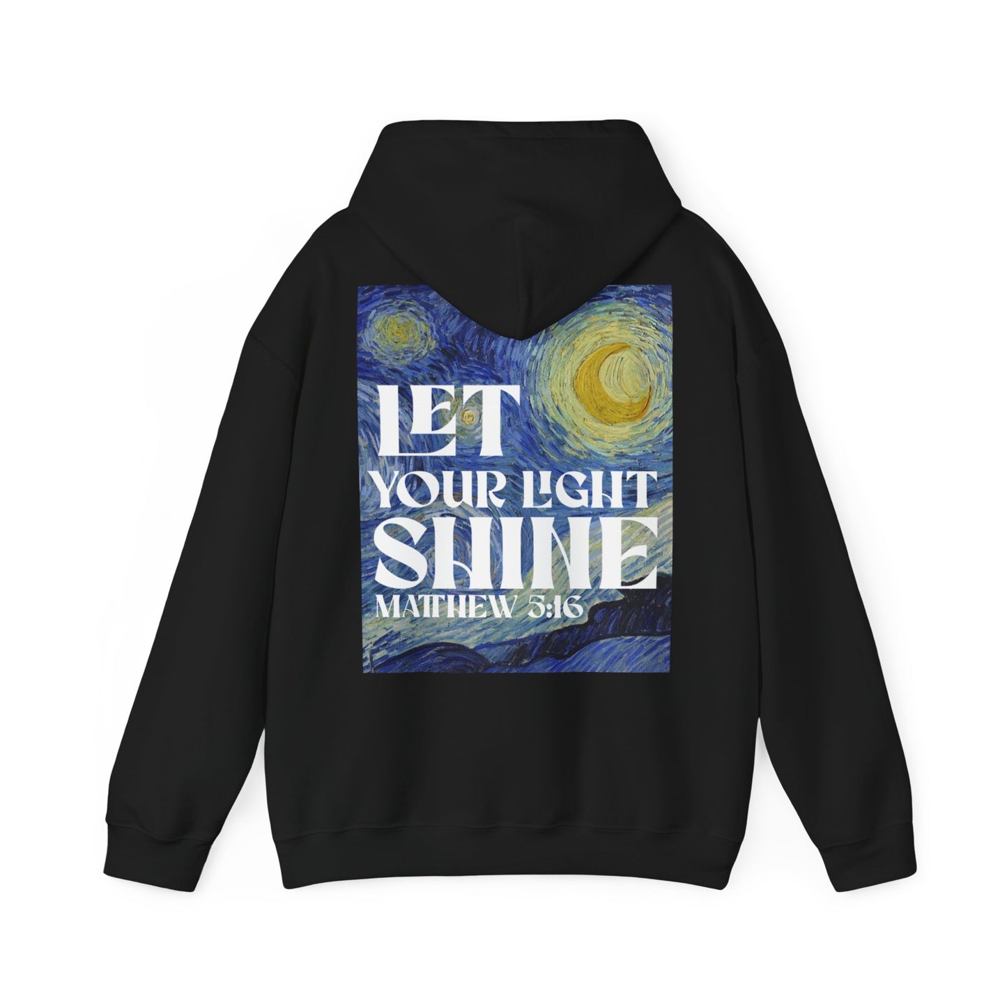 Hoodie Let your light shine